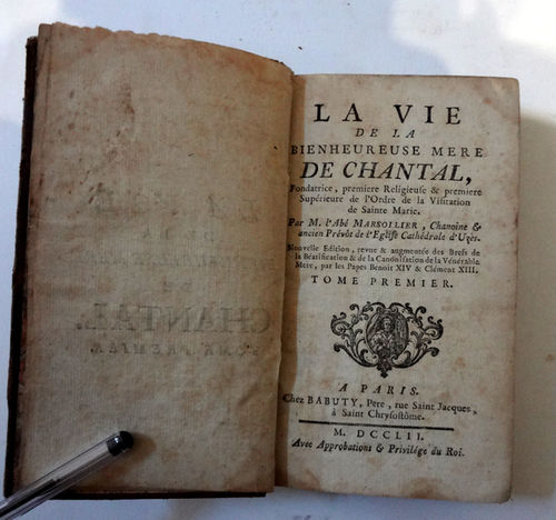 Libro del s. XVIII: La vie de la bienheureuse mere de Chantal